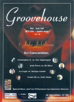 Groovehouse 1 Jahr Jubiläum mit DJ Pat Nightingale | Supermarket (ZH)
> Samstag 20.07.2002 Groovehouse 1 Jahr Jubiläum mit DJ Pat Nightingale | Supermarket (ZH) > Samstag 20.07.2002