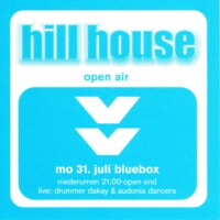 Hill House mit Pat Nightingale | Blue Box Niederurnen (GL)
> Montag 31.07.2000 Hill House mit Pat Nightingale | Blue Box Niederurnen (GL) > Montag 31.07.2000