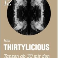 Thirtylicious mit DJ Pat Nightingale | Salzhaus Winterthur (ZH)
Freitag 16.12.2016 Thirtylicious mit DJ Pat Nightingale | Salzhaus Winterthur (ZH) > Freitag 16.12.2016