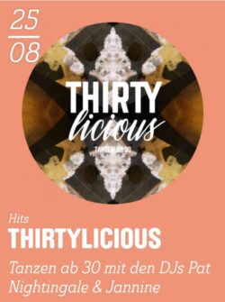 Thirtylicious mit DJ Pat Nightingale | Salzhaus Winterthur (ZH) > Freitag 25.08.2017 Thirtylicious mit DJ Pat Nightingale | Salzhaus Winterthur (ZH) > Freitag 25.08.2017