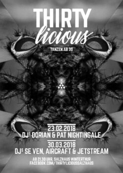 Thirtylicious mit DJ Pat Nightingale | Salzhaus Winterthur (ZH)
> Freitag 23.02.2018 | Thirtylicious (Tanzen ab 30) Thirtylicious mit DJ Pat Nightingale | Salzhaus Winterthur (ZH) > Freitag 23.02.2018 | Thirtylicious (Tanzen ab 30)